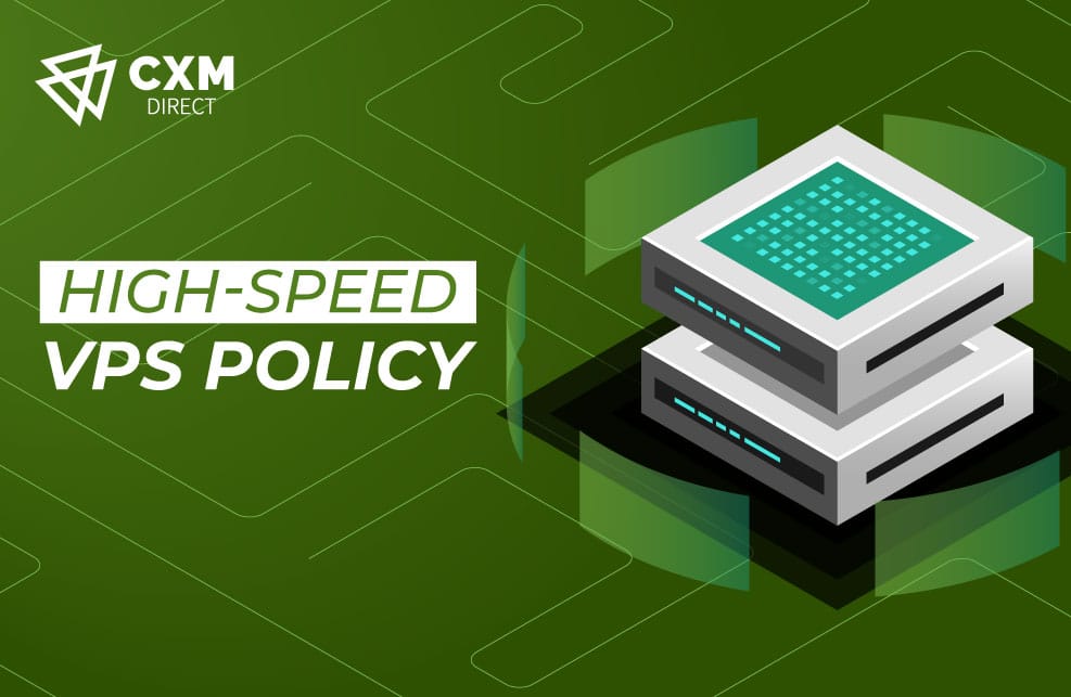 CXM Direct Improves Its High-Speed VPS